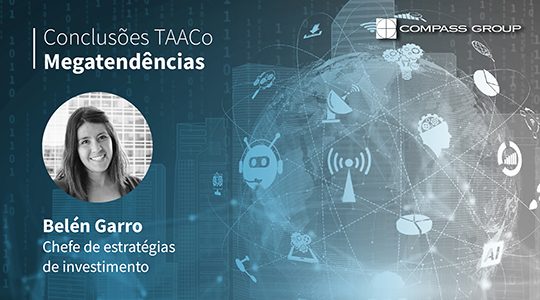 Conclusões TAACo Megatendências – Dezembro 2021
