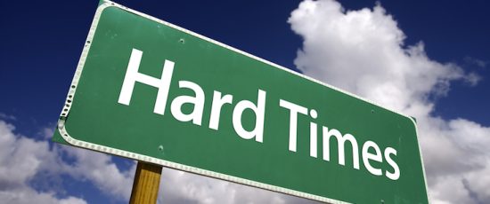 Hard times